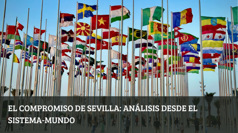 El Compromiso de Sevilla análisis desde el Sistema-mundo