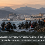 Crisis migratorias instrumentalizadas en la relación entre Marruecos y España: un análisis desde 2020 a la actualidad
